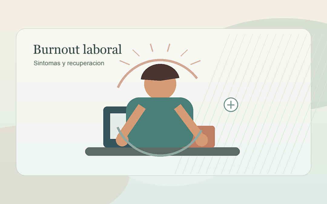 Ilustracion sobre burnout laboral, agotamiento emocional y recuperacion psicologica